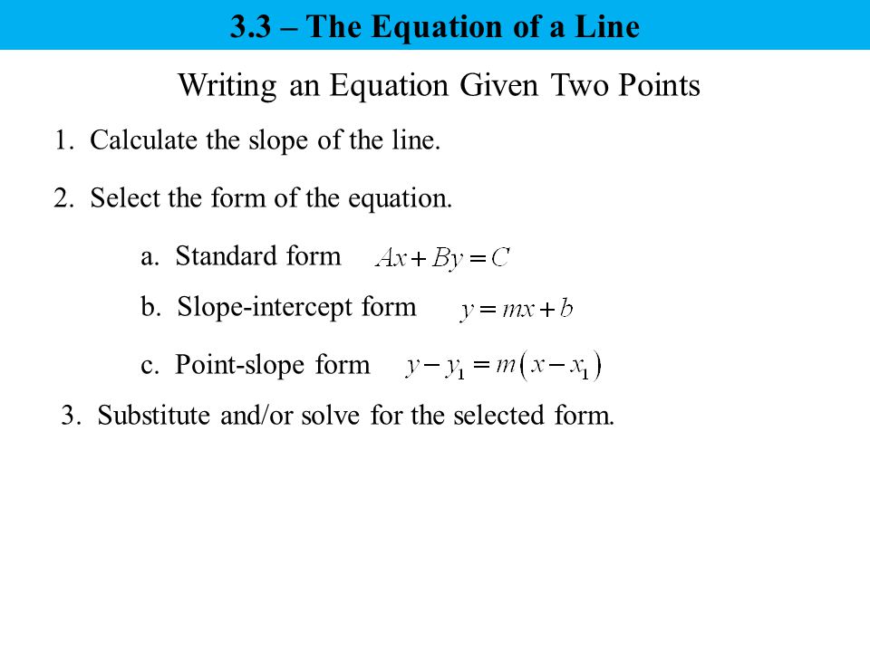 How do you write an equation in standard form with 2 points?